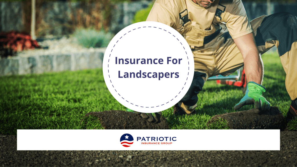 Insurance For Landscapers
