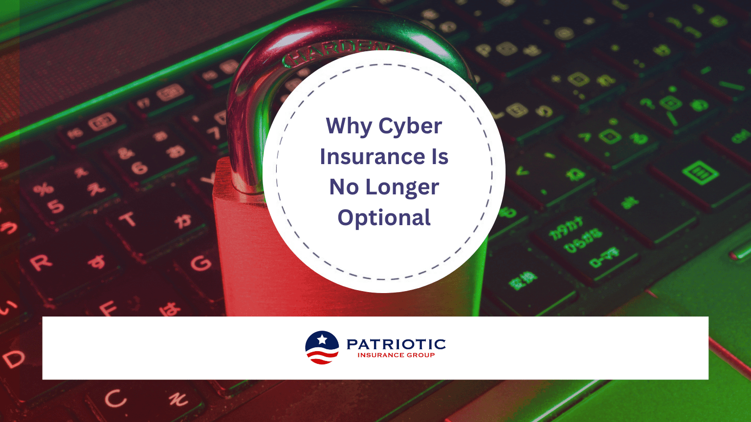 Patriotic Insurance Group blog banner featuring business and personal insurance coverage themes